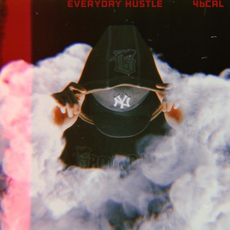 Everyday Hustle | Boomplay Music