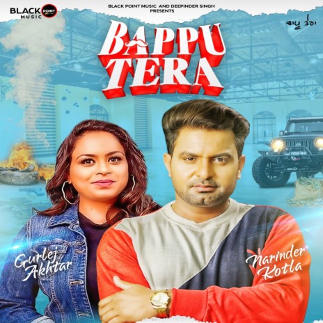 Bappu Tera ft. Gurlej Akhtar | Boomplay Music