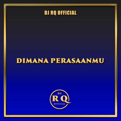 Dimana Perasaanmu | Boomplay Music