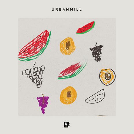 urbanmill | Boomplay Music