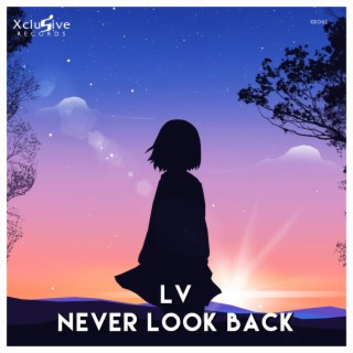 Never Look Back