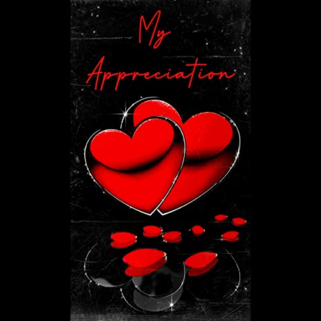 My Appreciation