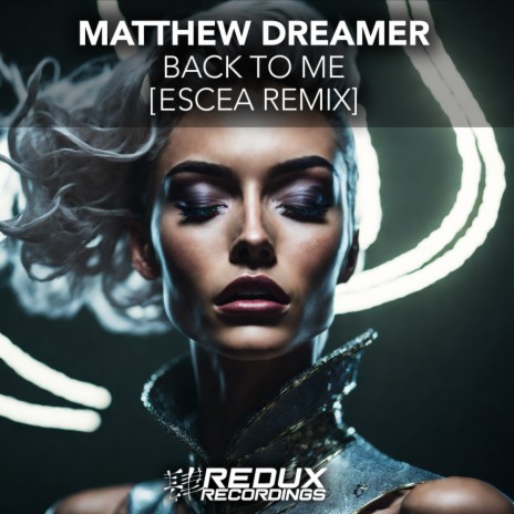 Back To Me (Escea Extended Remix) | Boomplay Music