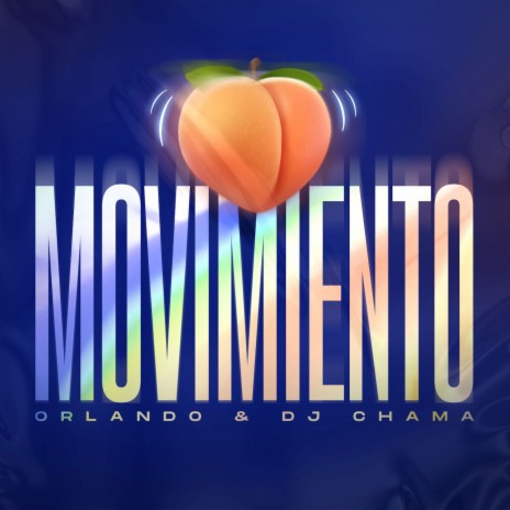 Movimiento ft. Dj Chama | Boomplay Music