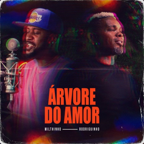 Árvore Do Amor ft. Rodriguinho | Boomplay Music