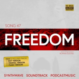 SONG 47 FREEDOM