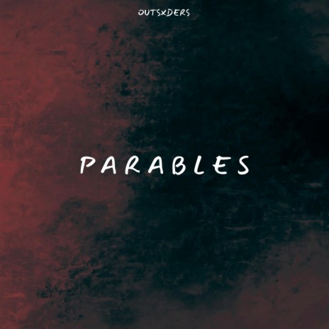 Parables | Boomplay Music