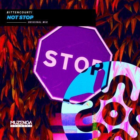 Not Stop | Boomplay Music
