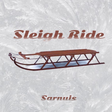 Sleigh Ride | Boomplay Music