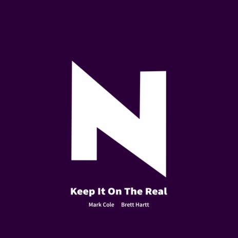 Keep It On The Real ft. Brett Hartt | Boomplay Music