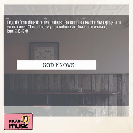 GOD KNOWS | Boomplay Music