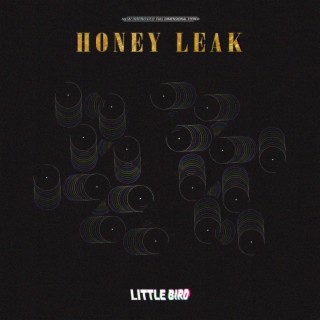 Honey Leak