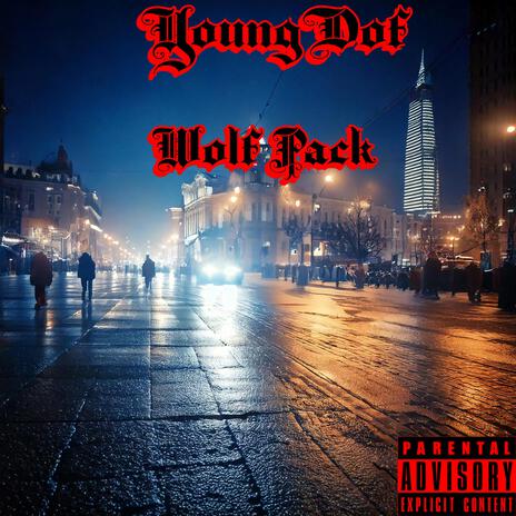 Wolf Pack | Boomplay Music