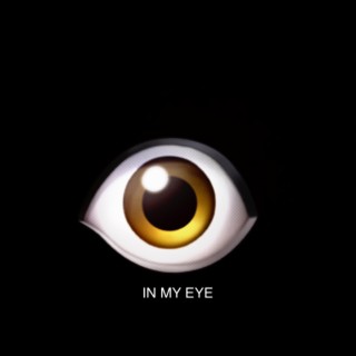 In My Eye