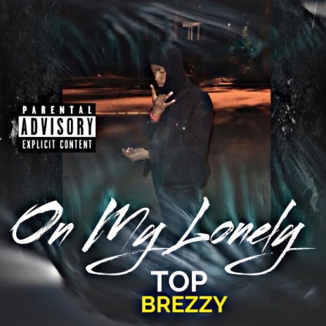 On my lonely | Boomplay Music
