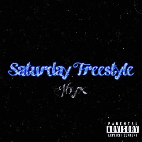 Saturday Freestyle | Boomplay Music