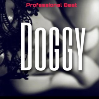 Doggy lyrics | Boomplay Music