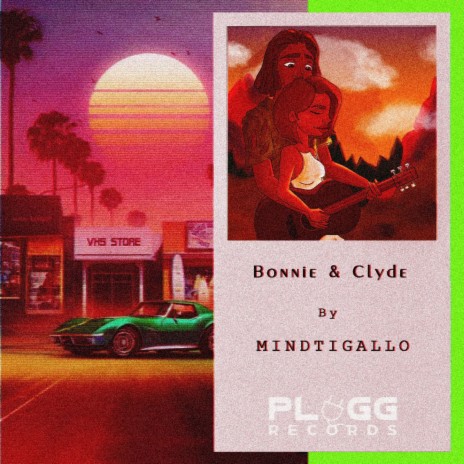 Bonnie & Clyde | Boomplay Music