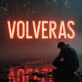 Volverás