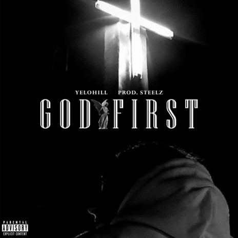 God First ft. Steelz | Boomplay Music