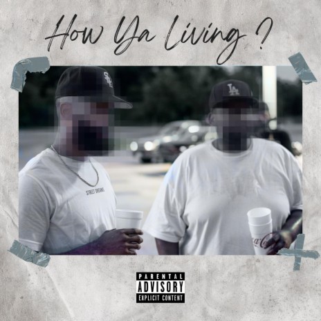 How Ya Living? ft. OQ | Boomplay Music
