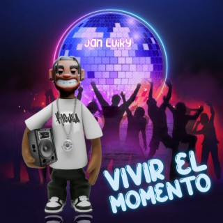 Vivir el Momento