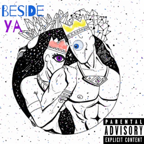 Beside Ya | Boomplay Music