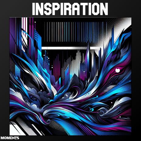 Inspiration | Boomplay Music