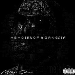 Memoirs Of A Gangsta