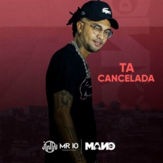 Ta cancelada