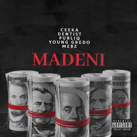 Madeni ft. Ceeka, Publiq, Young Gredo & Mebz | Boomplay Music