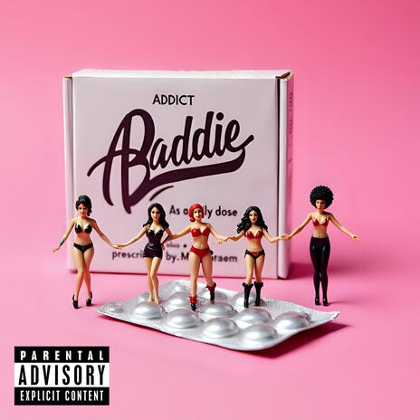 Baddie Addict | Boomplay Music