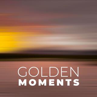 Golden Moments