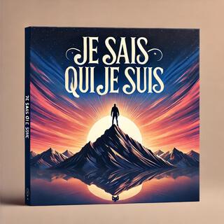 Je Sais Qui Je Suis, Vol. 2