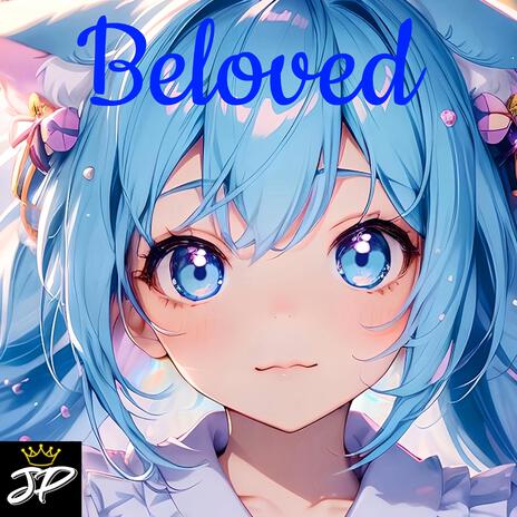 Beloved | Boomplay Music