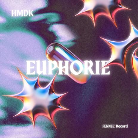 HMDk (Euphorie) | Boomplay Music