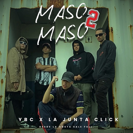 Maso maso 2 ft. Ta1, Gby, Sccar~, C. Vibes & Bulcano | Boomplay Music