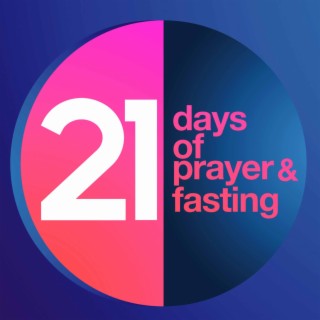 Teach us to Pray part 1 (21 Days:Prayer and Fasting