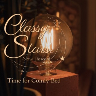 Classy Stars - Time for Comfy Bed