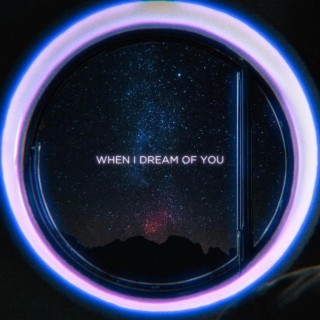 When I Dream Of You (Sped Up) ft. Aurora Olivas lyrics | Boomplay Music