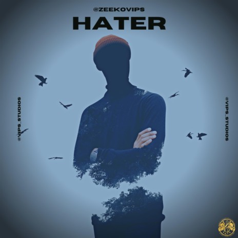 HATER | Boomplay Music
