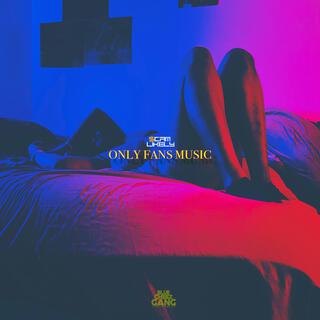 Only Fans Music