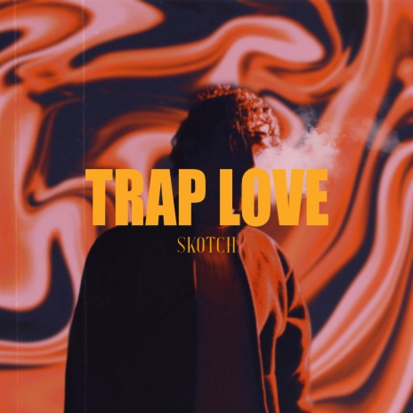 Trap Love | Boomplay Music