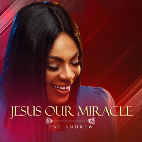 Jesus our Miracle | Boomplay Music