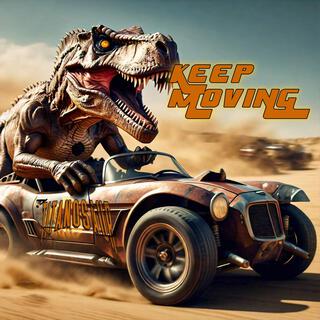 Keep Moving lyrics | Boomplay Music