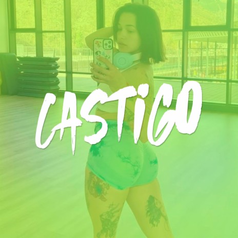 Castigo (Perreo Beat) | Boomplay Music