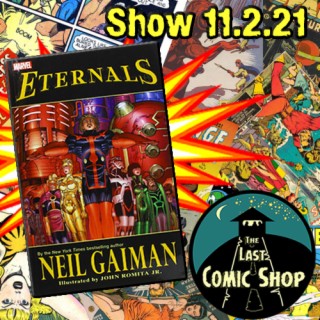 Show 11.2.21: Eternals