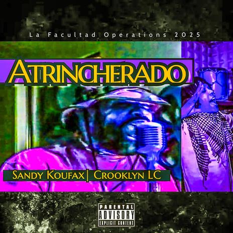 ATRINCHERADO ft. Crooklyn LC, Jaidro & Dj Shayman | Boomplay Music