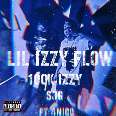 Lil Izzy Flow ft. 4Nicc