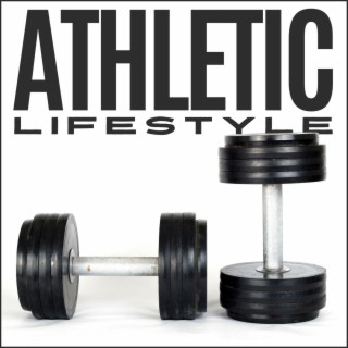 Athletic Lifestyle